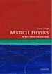 Téléchargez le livre numérique:  Particle Physics. A Very Short Introduction