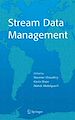 Téléchargez le livre numérique:  Stream Data Management