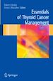 Téléchargez le livre numérique:  Essentials of Thyroid Cancer Management