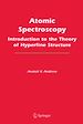 Téléchargez le livre numérique:  Atomic Spectroscopy: Introduction to the Theory of Hyperfine Structure