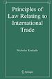 Téléchargez le livre numérique:  Principles of Law Relating to International Trade