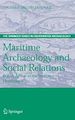 Téléchargez le livre numérique:  Maritime Archaeology and Social Relations