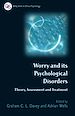 Téléchargez le livre numérique:  Worry and its Psychological Disorders: Theory, Assessment and Treatment