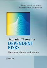 Téléchargez le livre numérique:  Actuarial Theory for Dependent Risks: Measures, Orders and Models