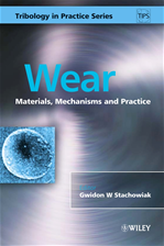 Télécharger cet ebook : Wear: Materials, Mechanisms and Practice