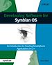 Téléchargez le livre numérique:  Developing Software for Symbian OS: An Introduction to Creating Smartphone Applications in C++