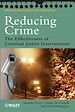 Téléchargez le livre numérique:  Reducing Crime: The Effectiveness of Criminal Justice Interventions