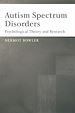Téléchargez le livre numérique:  Autism Spectrum Disorders: Psychological Theory and Research
