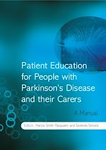 Télécharger cet ebook : Patient Education for People with Parkinson's Disease and their Carers: A Manual