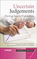 Téléchargez le livre numérique:  Uncertain Judgements: Eliciting Experts' Probabilities