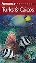 Téléchargez le livre numérique:  Frommer's® Portable Turks & Caicos