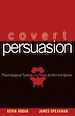Téléchargez le livre numérique:  Covert Persuasion: Psychological Tactics and Tricks to Win the Game
