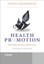 Téléchargez le livre numérique:  Health Promotion: Philosophy, Prejudice and Practice