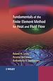 Téléchargez le livre numérique:  Fundamentals of the Finite Element Method for Heat and Fluid Flow