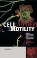 Téléchargez le livre numérique:  Cell Motility: From Molecules to Organisms