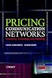 Téléchargez le livre numérique:  Pricing Communication Networks: Economics, Technology and Modelling