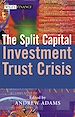 Téléchargez le livre numérique:  The Split Capital Investment Trust Crisis