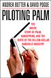 Téléchargez le livre numérique:  Piloting Palm: The Inside Story of Palm, Handspring, and the Birth of the Billion-Dollar Handheld Industry