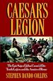 Téléchargez le livre numérique:  Caesar's Legion: The Epic Saga of Julius Caesar's Elite Tenth Legion and the Armies of Rome