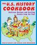 Téléchargez le livre numérique:  The U.S. History Cookbook: Delicious Recipes and Exciting Events from the Past