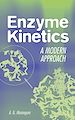 Téléchargez le livre numérique:  Enzyme Kinetics: A Modern Approach