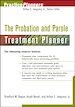 Téléchargez le livre numérique:  The Probation and Parole Treatment Planner