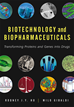 Téléchargez le livre numérique:  Biotechnology and Biopharmaceuticals: Transforming Proteins and Genes into Drugs