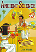 Téléchargez le livre numérique:  Ancient Science: 40 Time-Traveling, World-Exploring, History-Making Activities for Kids