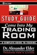 Téléchargez le livre numérique:  Come Into My Trading Room: A Complete Guide to Trading , Study Guide