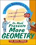 Téléchargez le livre numérique:  Dr. Math Presents More Geometry: Learning Geometry is Easy! Just Ask Dr. Math.
