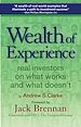 Téléchargez le livre numérique:  Wealth of Experience: Real Investors on What Works and What Doesn't