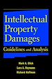 Téléchargez le livre numérique:  Intellectual Property Damages: Guidelines and Analysis