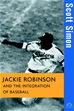 Téléchargez le livre numérique:  Jackie Robinson and the Integration of Baseball