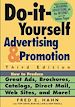 Téléchargez le livre numérique:  Do-It-Yourself Advertising and Promotion: How to Produce Great Ads, Brochures, Catalogs, Direct Mail, Web Sites, and More! 