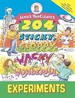 Télécharger cet ebook : Janice VanCleave's 204 Sticky, Gloppy, Wacky, and Wonderful Experiments