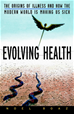Téléchargez le livre numérique:  Evolving Health: The Origins of Illness and How the Modern World Is Making Us Sick