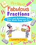 Téléchargez le livre numérique:  Fabulous Fractions: Games and Activities That Make Math Easy and Fun
