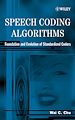 Téléchargez le livre numérique:  Speech Coding Algorithms: Foundation and Evolution of Standardized Coders
