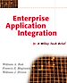 Téléchargez le livre numérique:  Enterprise Application Integration: A Wiley Tech Brief