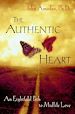 Téléchargez le livre numérique:  The Authentic Heart: An Eightfold Path to Midlife Love