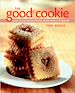 Téléchargez le livre numérique:  The Good Cookie: Over 250 Delicious Recipes from Simple to Sublime