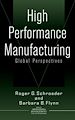 Téléchargez le livre numérique:  High Performance Manufacturing: Global Perspectives