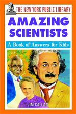 Téléchargez le livre numérique:  The New York Public Library Amazing Scientists: A Book of Answers for Kids