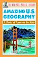 Téléchargez le livre numérique:  The New York Public Library Amazing U.S. Geography: A Book of Answers for Kids