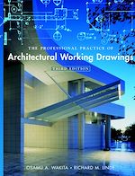 Télécharger cet ebook : The Professional Practice of Architectural Working Drawings