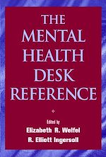 Télécharger cet ebook : The Mental Health Desk Reference: A Practice-Based Guide to Diagnosis, Treatment, and Professional Ethics