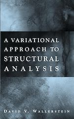 Télécharger cet ebook : A Variational Approach to Structural Analysis