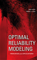 Téléchargez le livre numérique:  Optimal Reliability Modeling: Principles and Applications