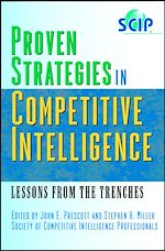 Télécharger cet ebook : Proven Strategies in Competitive Intelligence: Lessons from the Trenches