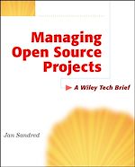 Télécharger cet ebook : Managing Open Source Projects: A Wiley Tech Brief